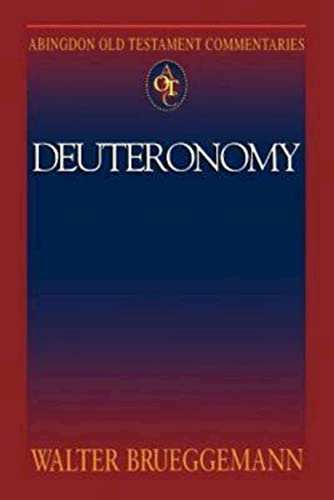 Deuteronomy (Abingdon Old Testament Commentaries) von Abingdon Press